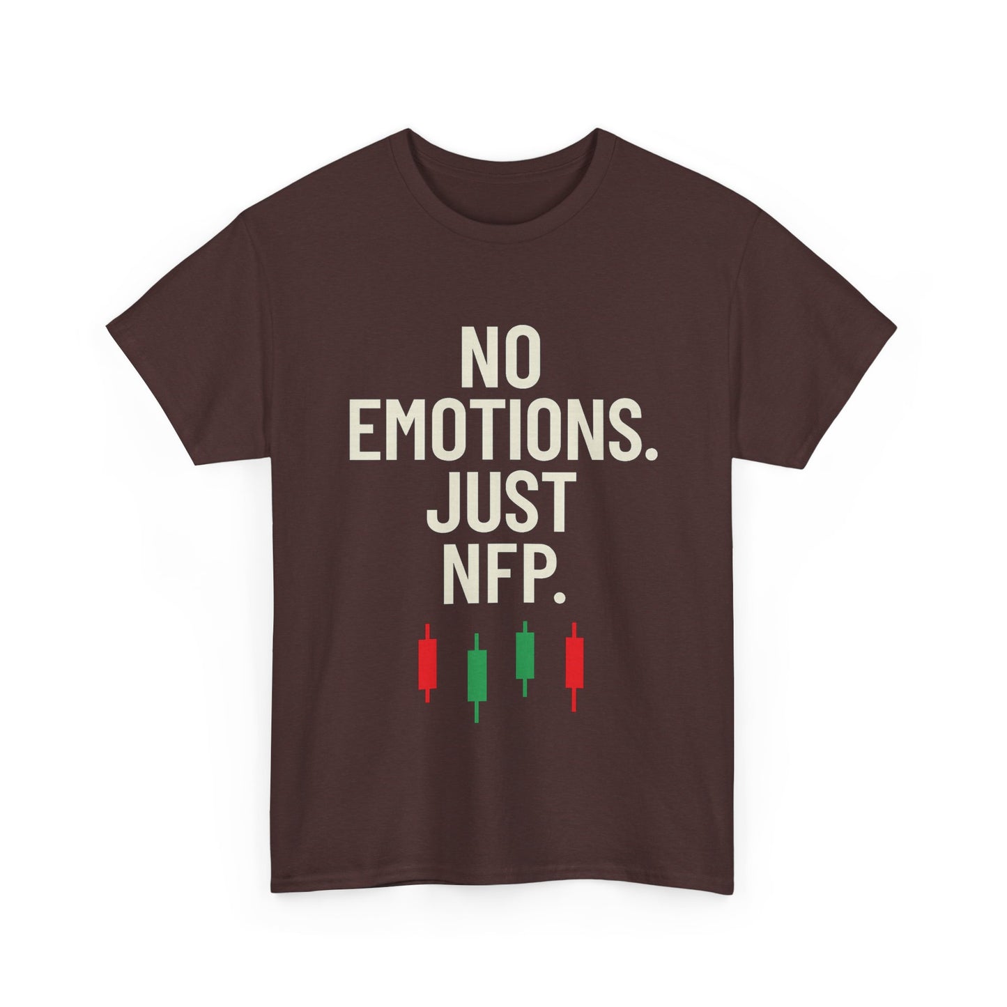 No Emotions Just NFP T-Shirt – Unisex Trading Tee for Stock Market & Forex Traders, Financial Humor Shirt, News Day Mindset Apparel