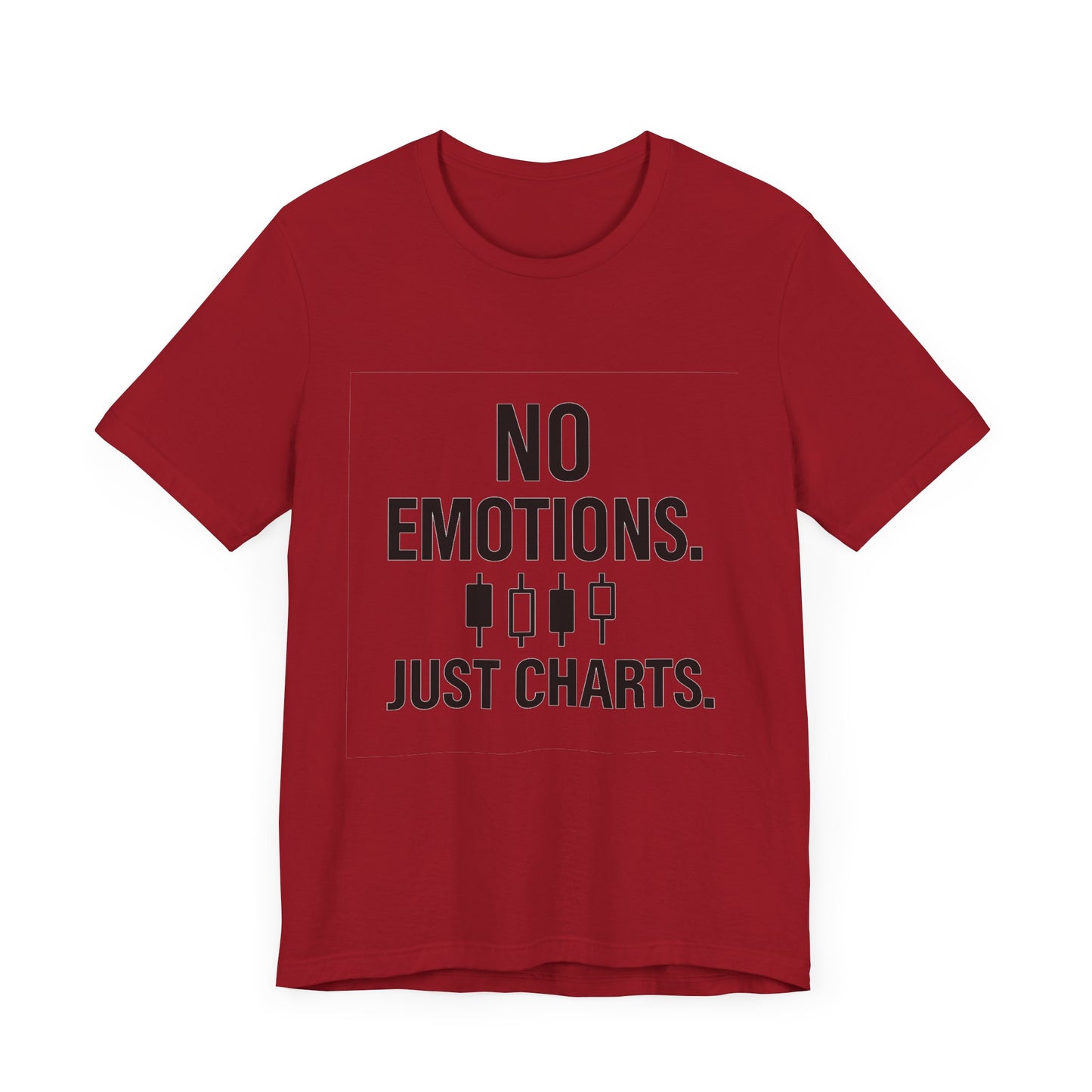 No Emotions Just Charts T-Shirt – Bold Trader Mindset Tee with Candlestick Pattern | Trading Psychology Shirt | Stock Market Gift