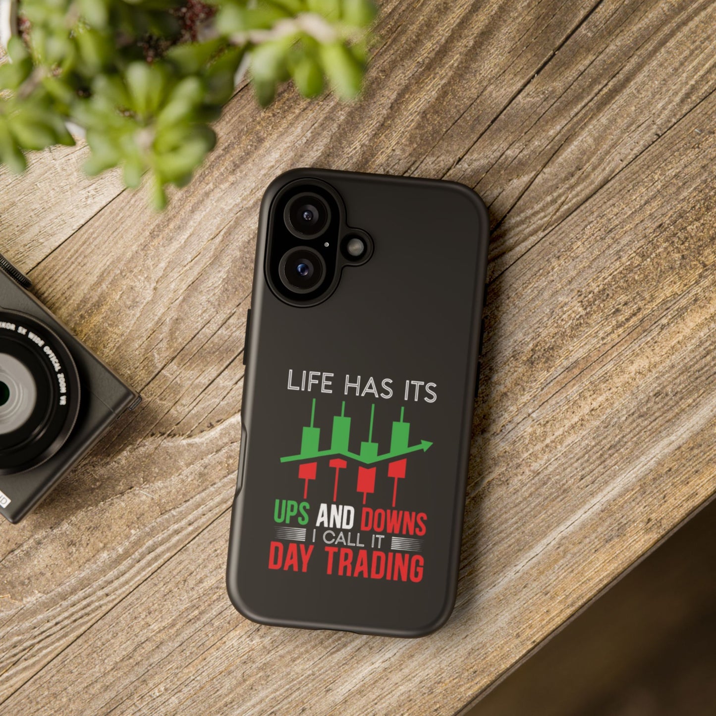 Stylish Phone Case for Day Traders, Life Has Its Ups and Downs, Unique Gift for Traders, Trendy Tech Accessories, iPhone Cover