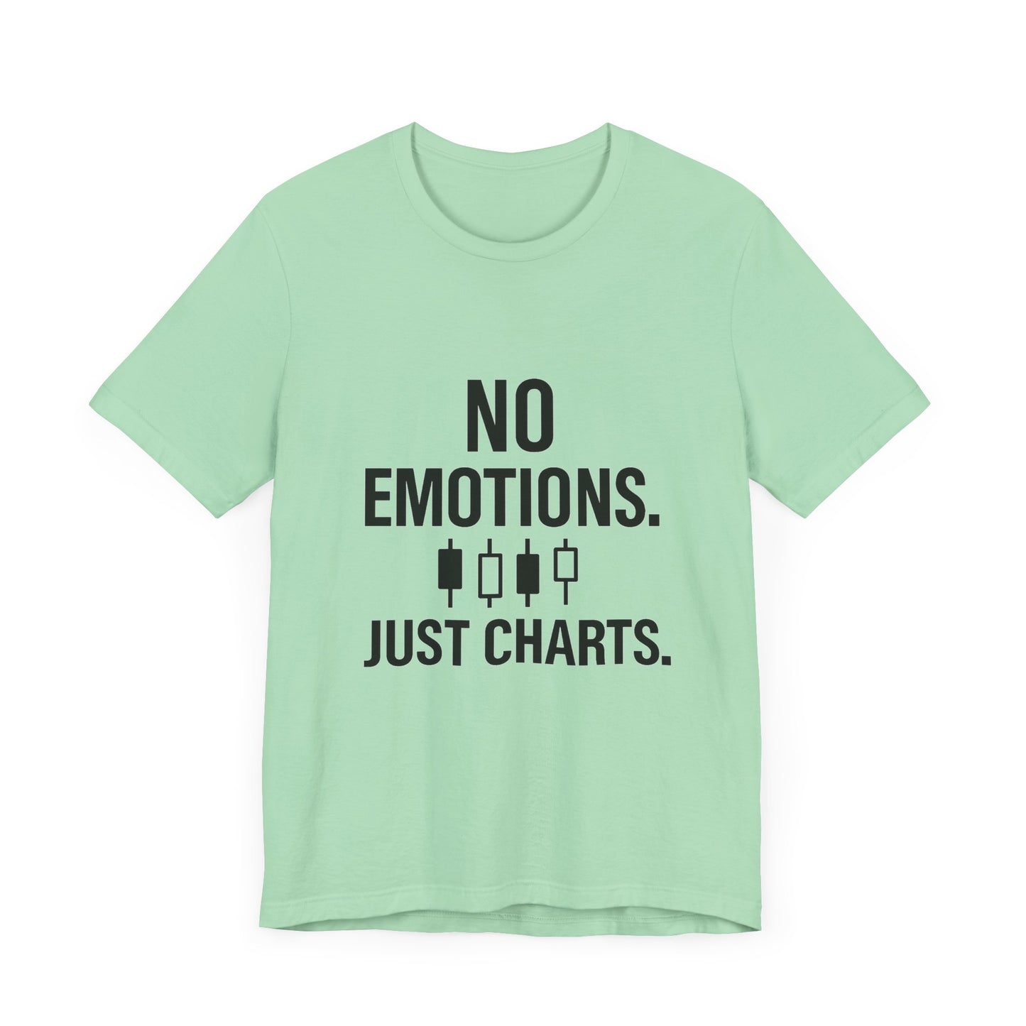 No Emotions Just Charts T-Shirt – Bold Trader Mindset Tee with Candlestick Pattern | Trading Psychology Shirt | Stock Market Gift