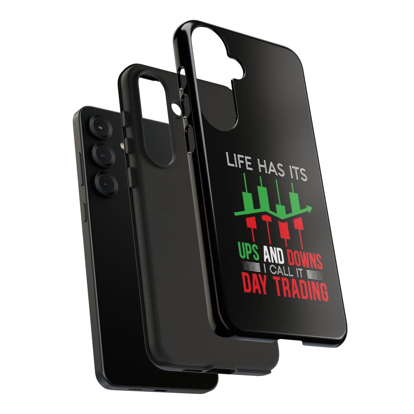 Stylish Phone Case for Day Traders, Life Has Its Ups and Downs, Unique Gift for Traders, Trendy Tech Accessories, iPhone Cover