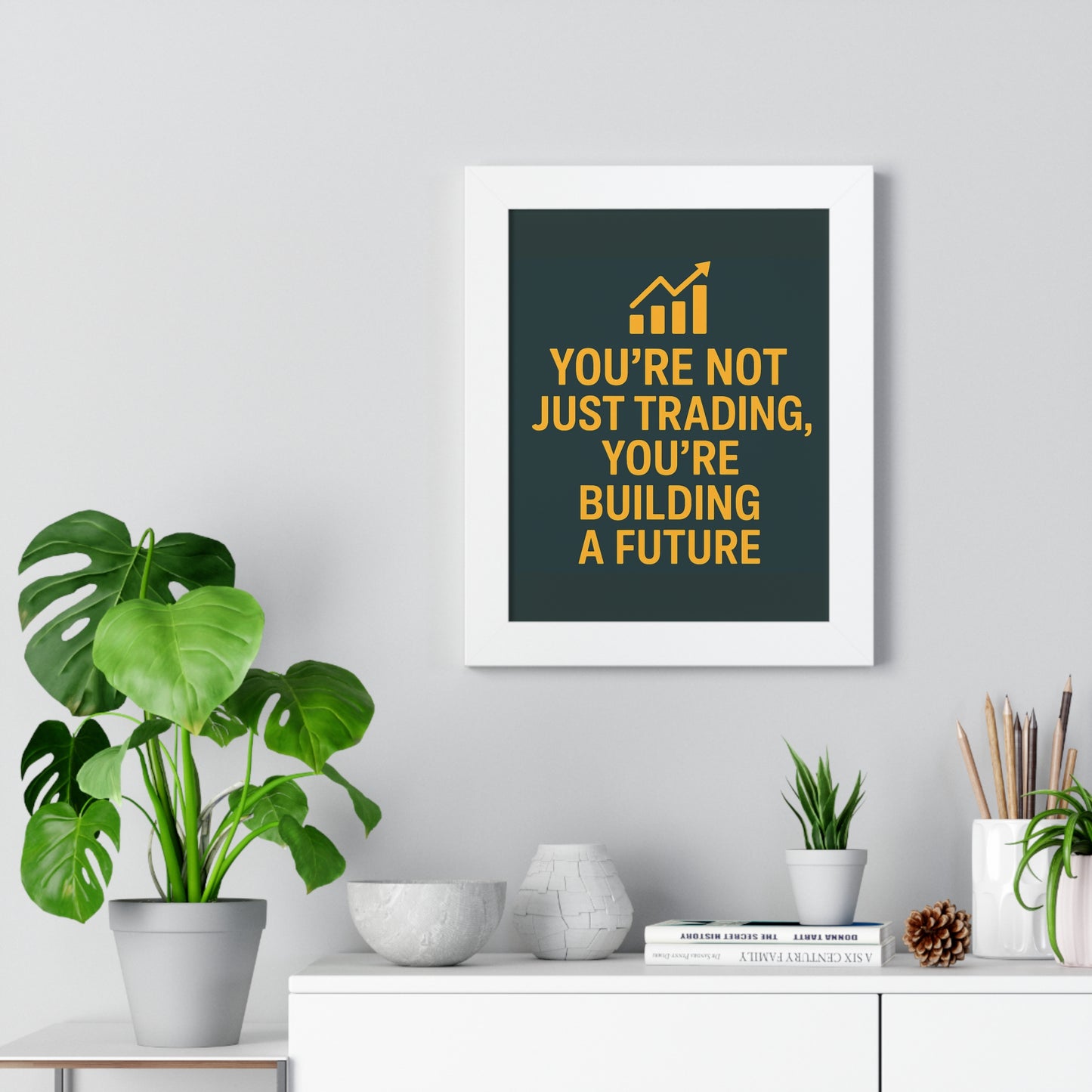 Motivational Trading Poster – “You’re Not Just Trading, You’re Building a Future” – Framed Wall Art for Traders, Office & Home Decor