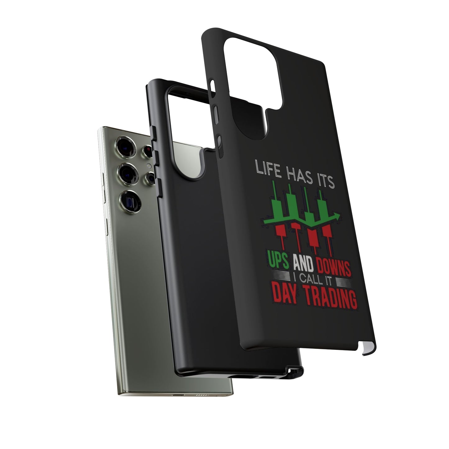 Stylish Phone Case for Day Traders, Life Has Its Ups and Downs, Unique Gift for Traders, Trendy Tech Accessories, iPhone Cover