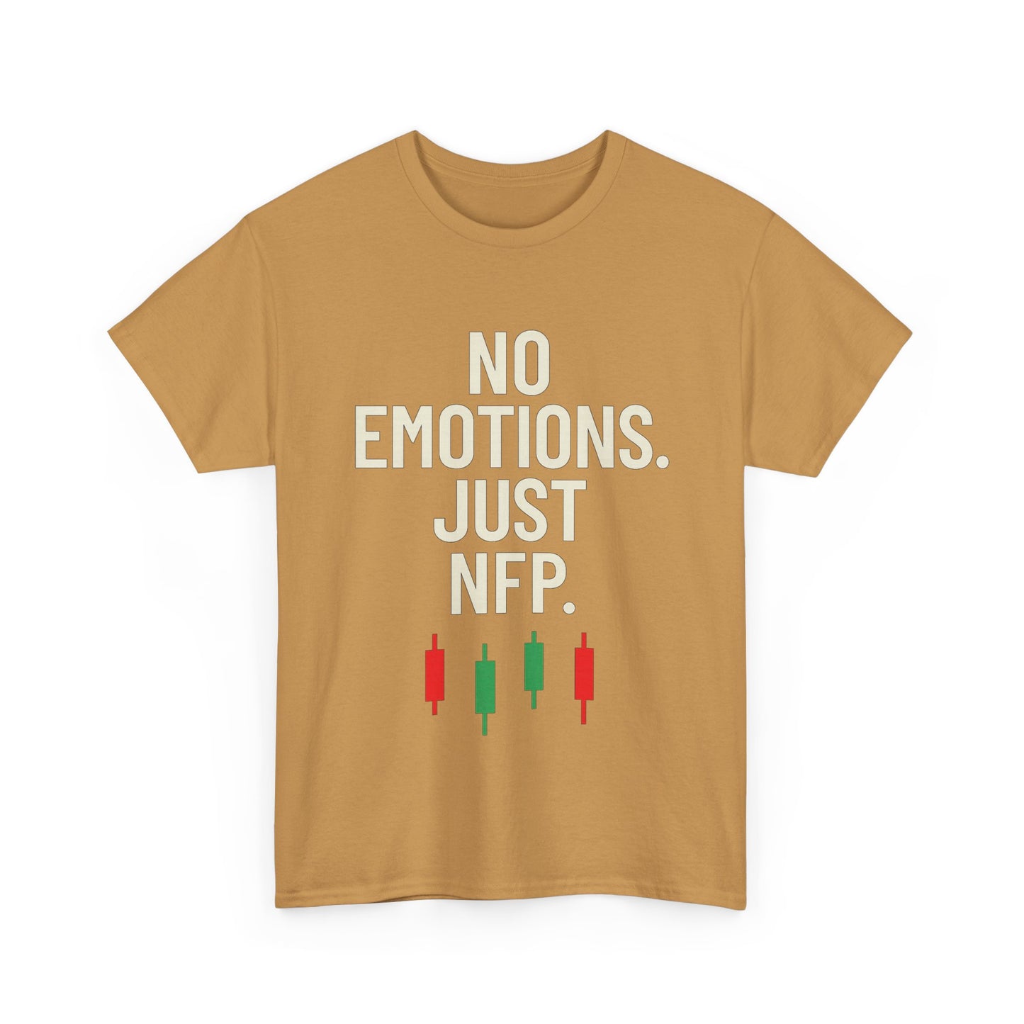 No Emotions Just NFP T-Shirt – Unisex Trading Tee for Stock Market & Forex Traders, Financial Humor Shirt, News Day Mindset Apparel