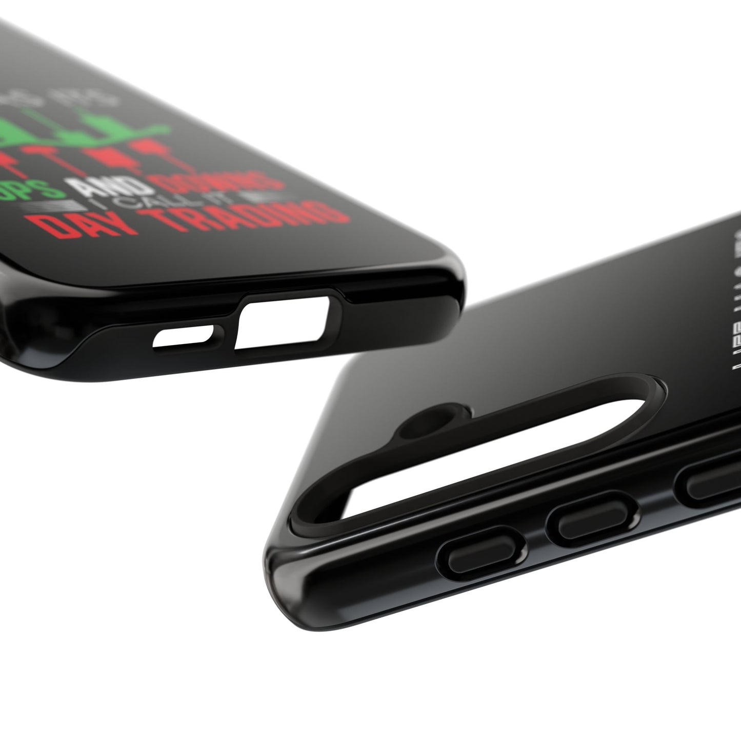 Stylish Phone Case for Day Traders, Life Has Its Ups and Downs, Unique Gift for Traders, Trendy Tech Accessories, iPhone Cover