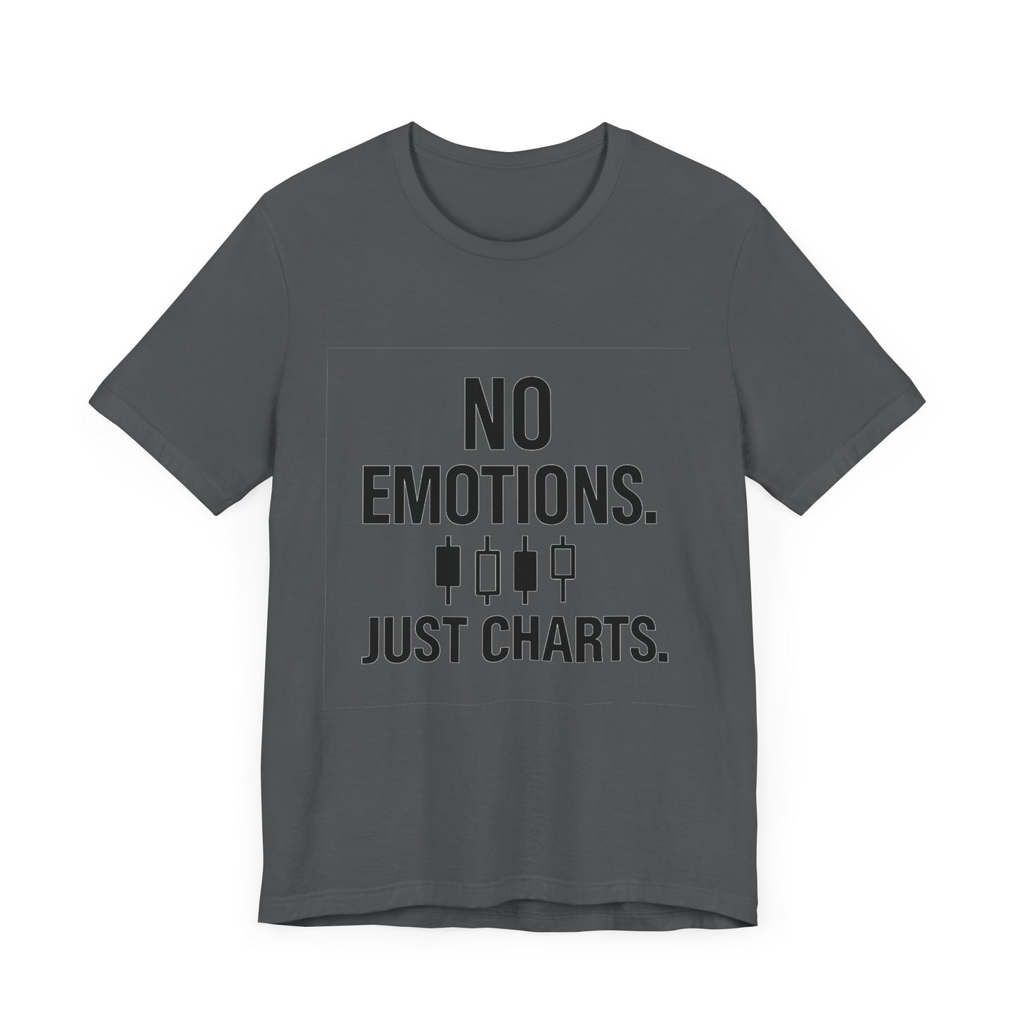 No Emotions Just Charts T-Shirt – Bold Trader Mindset Tee with Candlestick Pattern | Trading Psychology Shirt | Stock Market Gift