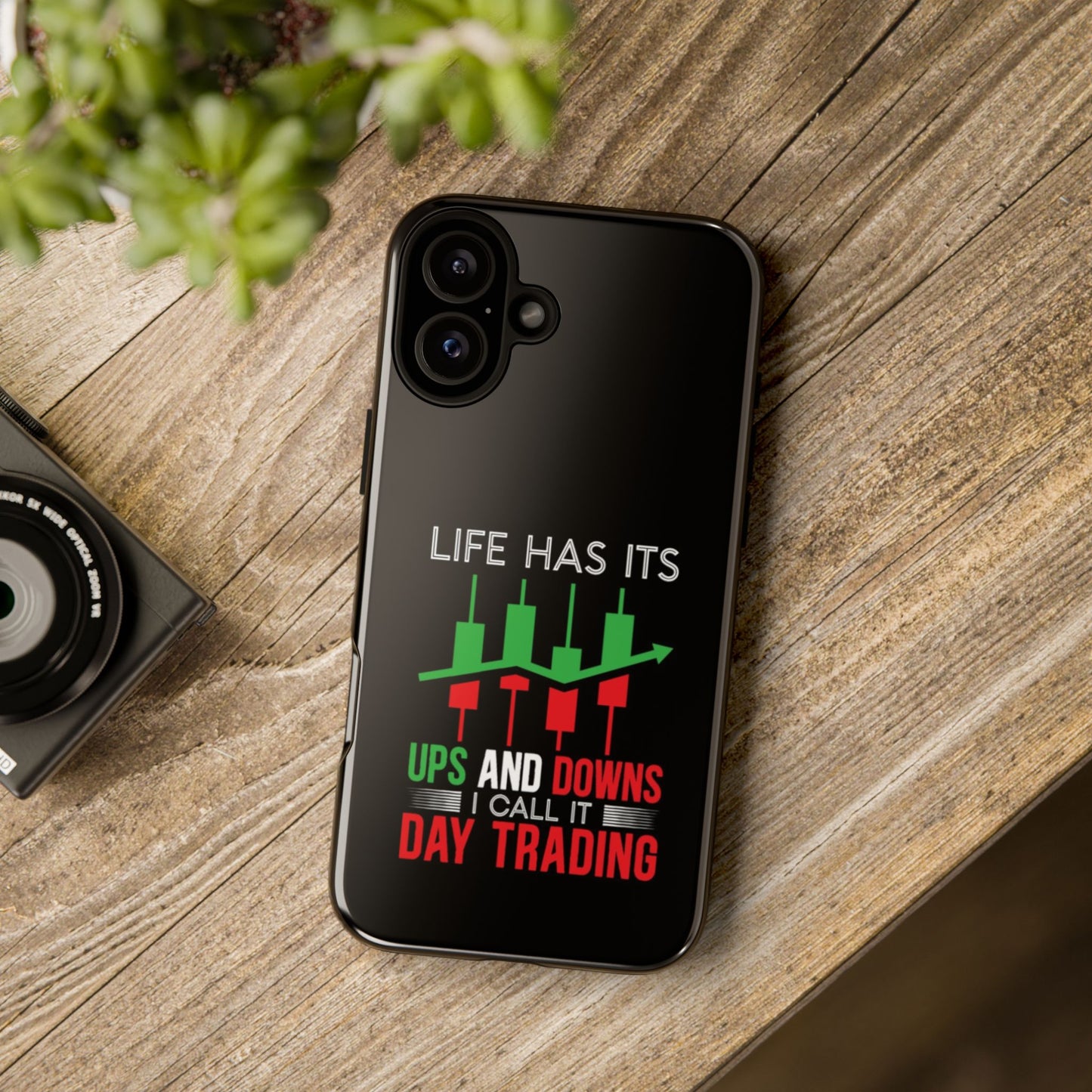 Stylish Phone Case for Day Traders, Life Has Its Ups and Downs, Unique Gift for Traders, Trendy Tech Accessories, iPhone Cover