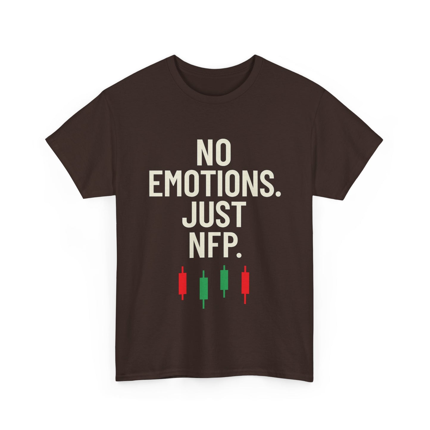 No Emotions Just NFP T-Shirt – Unisex Trading Tee for Stock Market & Forex Traders, Financial Humor Shirt, News Day Mindset Apparel