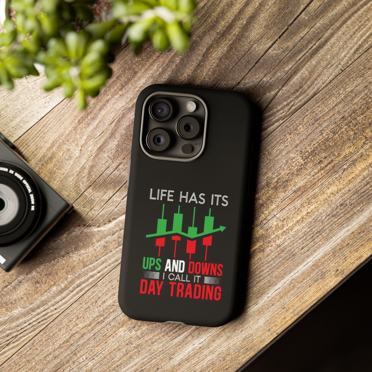 Stylish Phone Case for Day Traders, Life Has Its Ups and Downs, Unique Gift for Traders, Trendy Tech Accessories, iPhone Cover