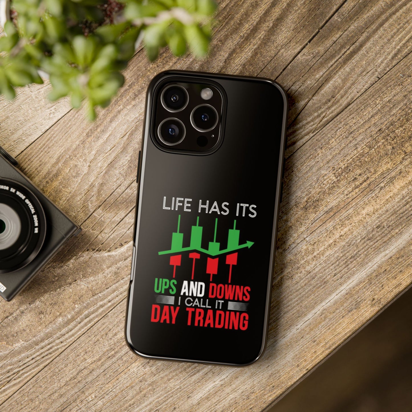 Stylish Phone Case for Day Traders, Life Has Its Ups and Downs, Unique Gift for Traders, Trendy Tech Accessories, iPhone Cover