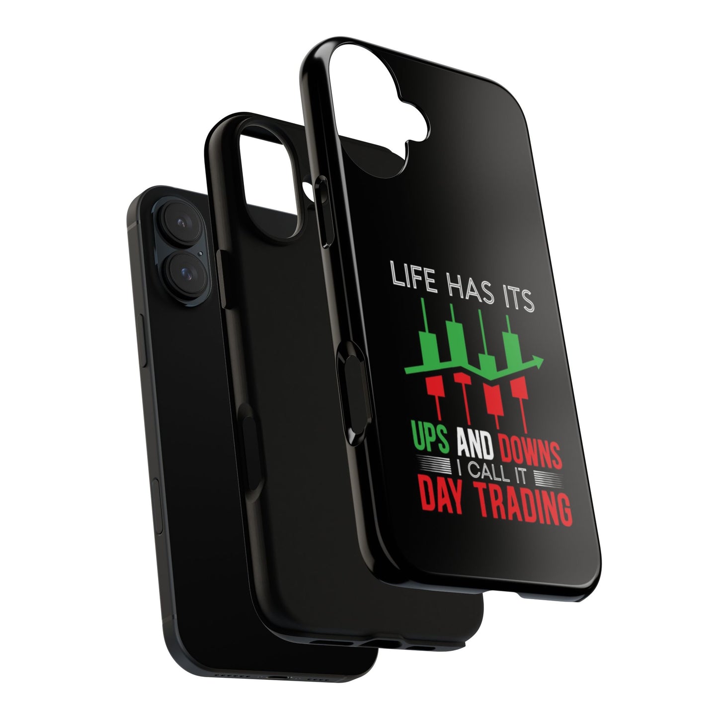 Stylish Phone Case for Day Traders, Life Has Its Ups and Downs, Unique Gift for Traders, Trendy Tech Accessories, iPhone Cover