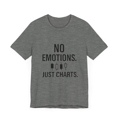 No Emotions Just Charts T-Shirt – Bold Trader Mindset Tee with Candlestick Pattern | Trading Psychology Shirt | Stock Market Gift