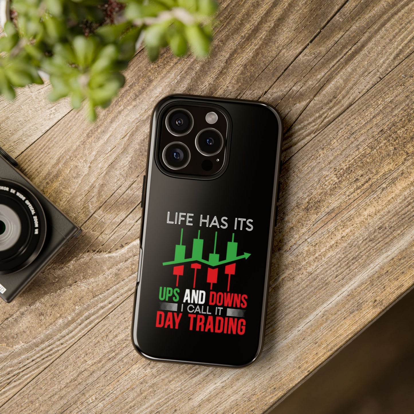 Stylish Phone Case for Day Traders, Life Has Its Ups and Downs, Unique Gift for Traders, Trendy Tech Accessories, iPhone Cover