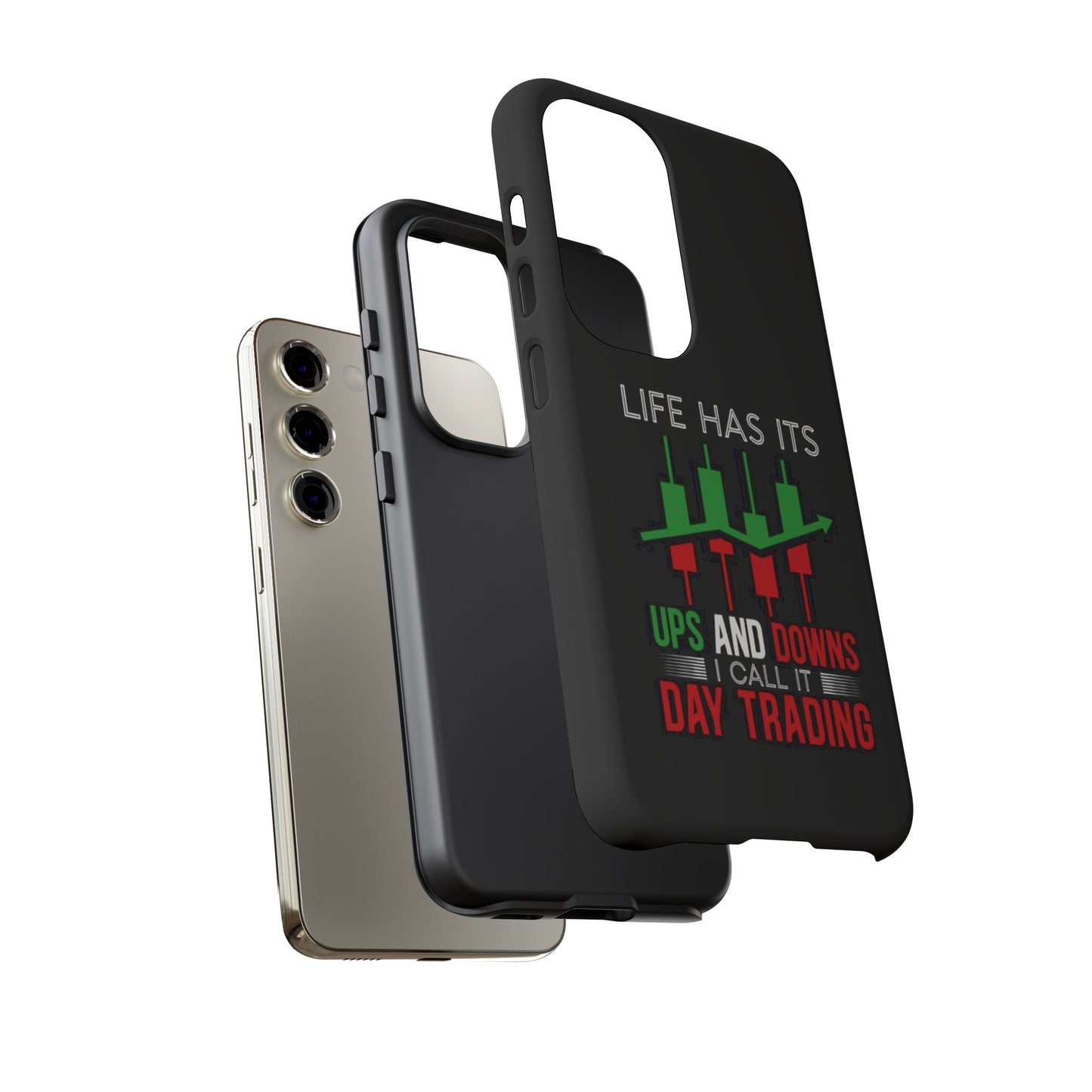 Stylish Phone Case for Day Traders, Life Has Its Ups and Downs, Unique Gift for Traders, Trendy Tech Accessories, iPhone Cover