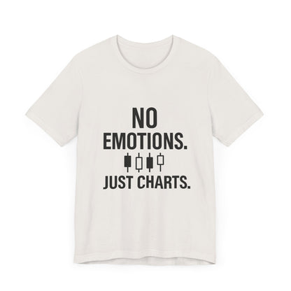 No Emotions Just Charts T-Shirt – Bold Trader Mindset Tee with Candlestick Pattern | Trading Psychology Shirt | Stock Market Gift