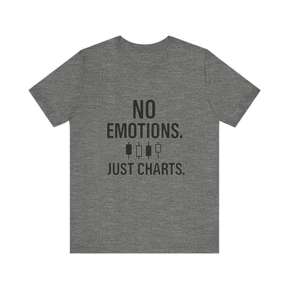 No Emotions Just Charts T-Shirt – Bold Trader Mindset Tee with Candlestick Pattern | Trading Psychology Shirt | Stock Market Gift