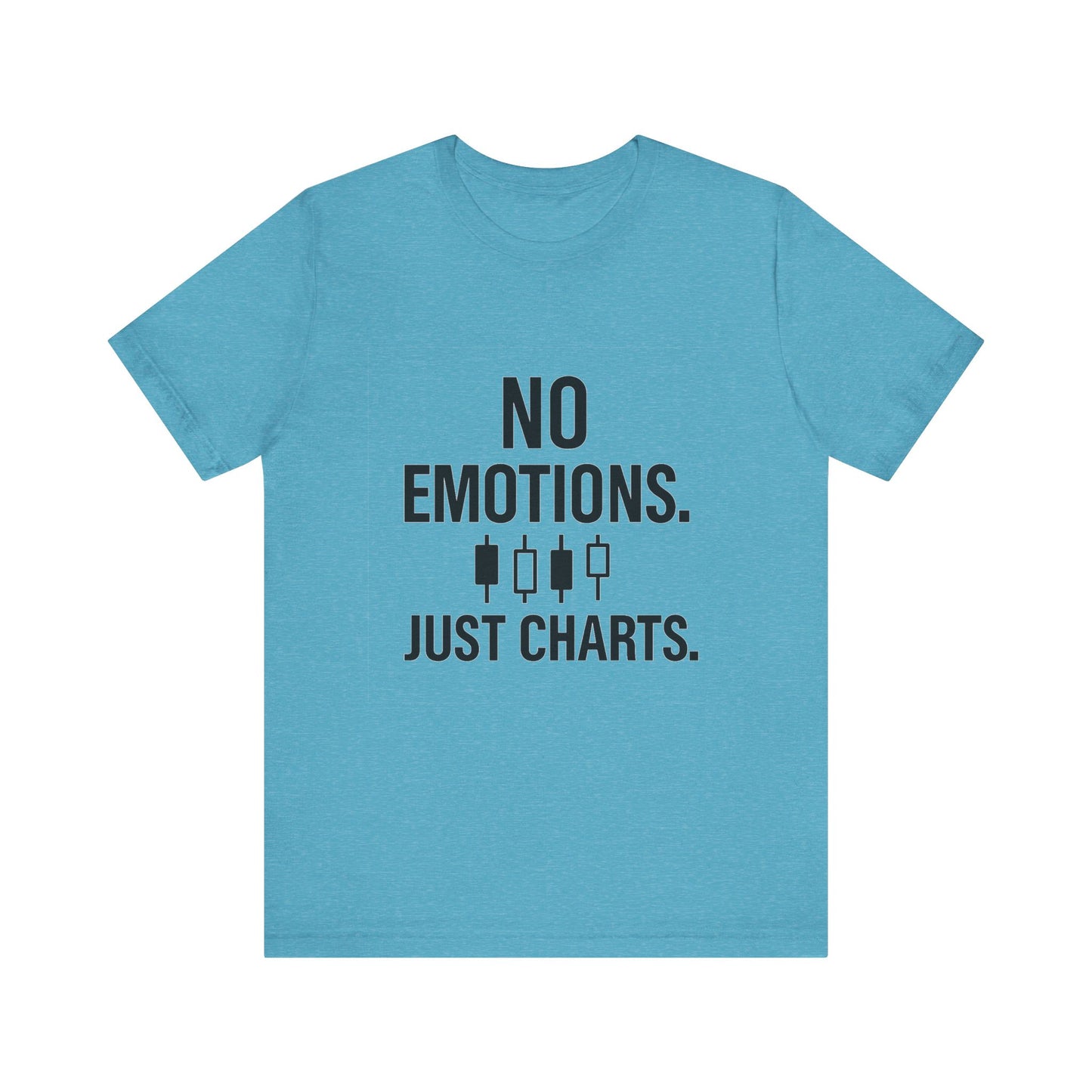No Emotions Just Charts T-Shirt – Bold Trader Mindset Tee with Candlestick Pattern | Trading Psychology Shirt | Stock Market Gift