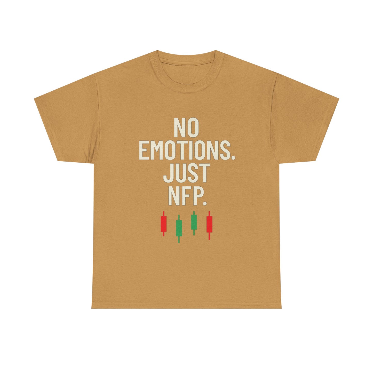 No Emotions Just NFP T-Shirt – Unisex Trading Tee for Stock Market & Forex Traders, Financial Humor Shirt, News Day Mindset Apparel