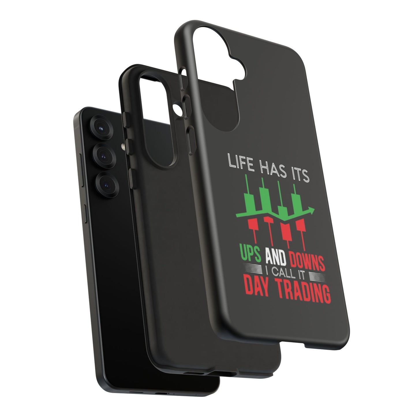 Stylish Phone Case for Day Traders, Life Has Its Ups and Downs, Unique Gift for Traders, Trendy Tech Accessories, iPhone Cover