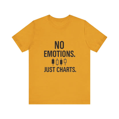 No Emotions Just Charts T-Shirt – Bold Trader Mindset Tee with Candlestick Pattern | Trading Psychology Shirt | Stock Market Gift