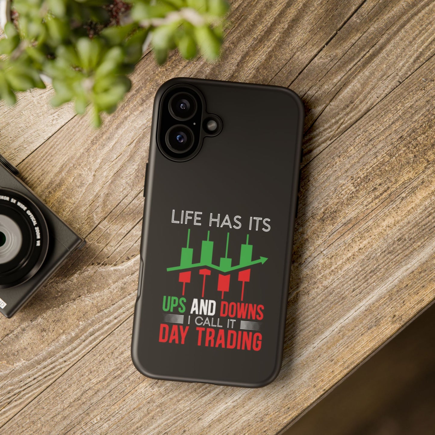 Stylish Phone Case for Day Traders, Life Has Its Ups and Downs, Unique Gift for Traders, Trendy Tech Accessories, iPhone Cover