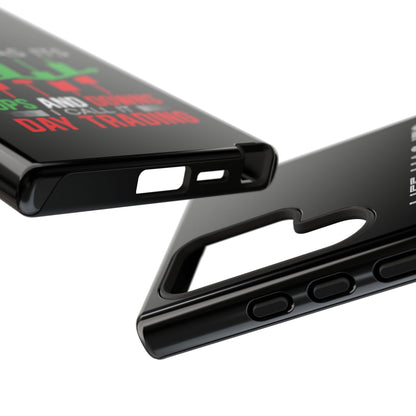 Stylish Phone Case for Day Traders, Life Has Its Ups and Downs, Unique Gift for Traders, Trendy Tech Accessories, iPhone Cover