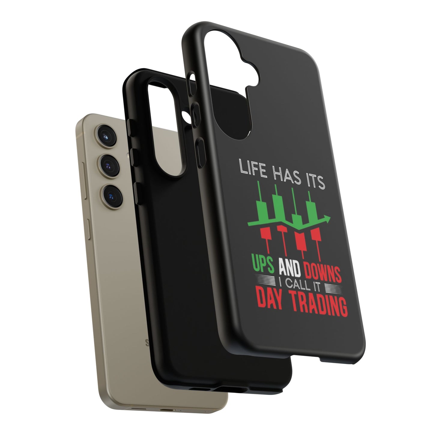 Stylish Phone Case for Day Traders, Life Has Its Ups and Downs, Unique Gift for Traders, Trendy Tech Accessories, iPhone Cover